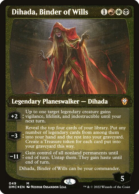 Dihada, Binder of Wills, alternate frame